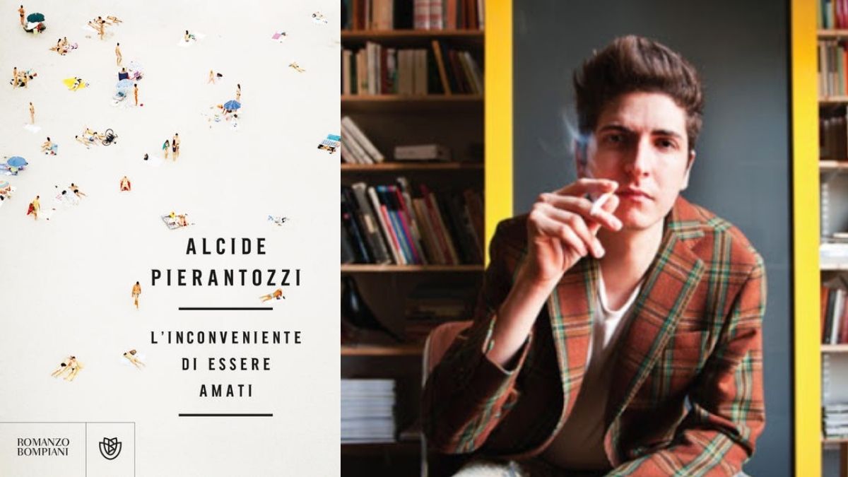 Intervista ad Alcide Pierantozzi, in libreria con L'inconveniente di essere amati
