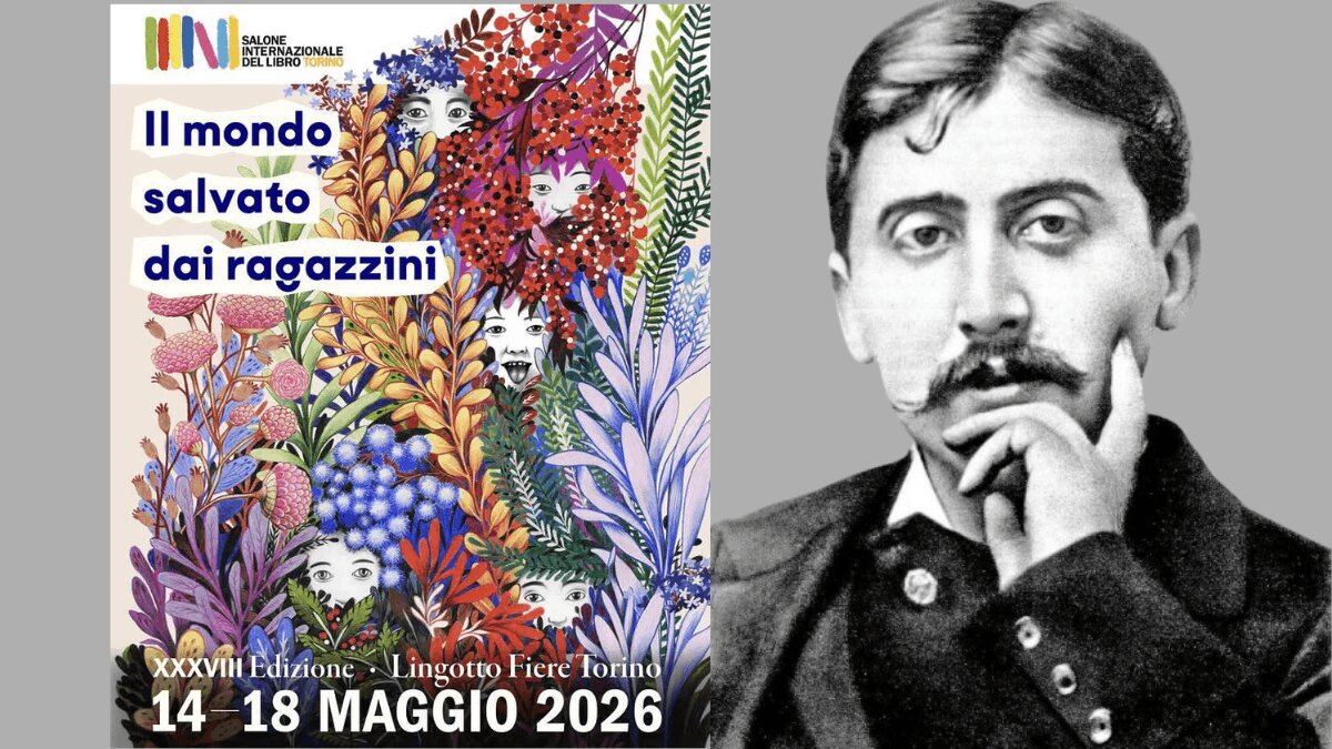Proust al Salone del Libro: il libro-guida ad Arena Robinson e il dialogo evento tra Piperno e Siti