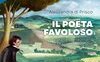Il poeta favoloso. Autobiografia immaginaria di Giacomo Leopardi