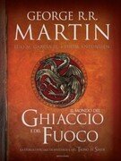 Il Mondo del Ghiaccio e del Fuoco