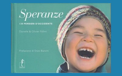 Speranze. 130 pensieri d'Occidente