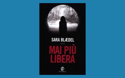 Mai più libera