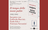Il tempo delle Mani pulite (1992-1994), ripercorso dal giornalista Goffredo Buccini in un libro