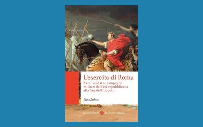 L'esercito di Roma. Armi, soldati e campagne militari dall'età repubblicana alla fine dell'impero