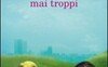 I baci non sono mai troppi