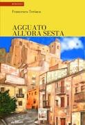 Agguato all'ora sesta