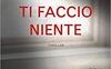 Non ti faccio niente