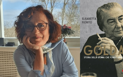 Intervista a Elisabetta Fiorito, in libreria con “Golda. Storia della donna che fondò Israele”
