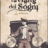 La gang dei sogni