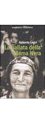 La ballata della mama nera