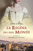 La regina dei due mondi