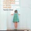 La bambina che imparò a non parlare