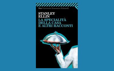 La specialità della casa e altri racconti