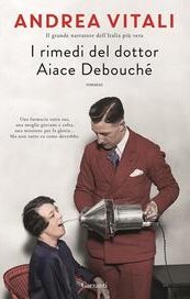 I rimedi del dottor Aiace Debouché