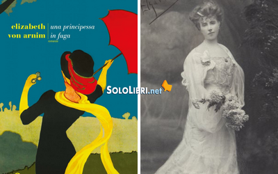 Fazi editore riedita "Una principessa in fuga" di Elizabeth von Arnim