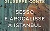 Sesso e apocalisse a Istanbul