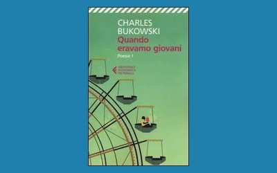 Quando eravamo giovani. Poesie I