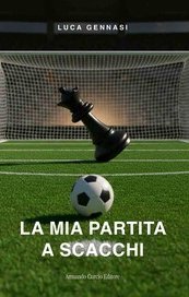 La mia partita a scacchi