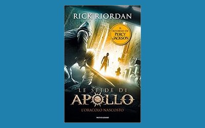 L'oracolo nascosto. Le sfide di Apollo