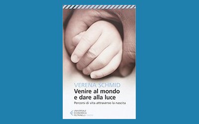 Venire al mondo e dare alla luce. Percorsi di vita attraverso la nascita