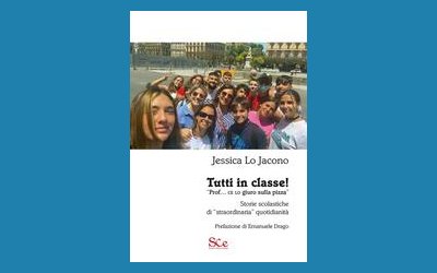 Tutti in classe! «Prof. ce lo giuro sulla pizza». Storie scolastiche di «straordinaria» quotidianità