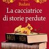 La cacciatrice di storie perdute