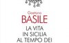 La vita in Sicilia al tempo dei Borbone