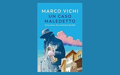Un caso maledetto. Un'avventura del commissario Bordelli