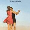 Un'amicizia