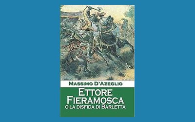 Ettore Fieramosca o La disfida di Barletta