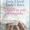 Chissà se stai dormendo