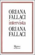 Oriana Fallaci intervista Oriana Fallaci