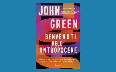 Benvenuti nell'antropocene