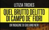 Quel brutto delitto di Campo de' Fiori
