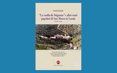 “La Vadda de Stignane” e altri canti popolari di San Marco in Lamis