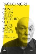Non è colpa dello specchio se le facce sono storte