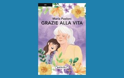 Grazie alla vita