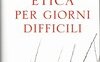 Etica per giorni difficili