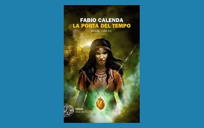 La porta del tempo. Micene 1184 a.C.
