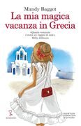 La mia magica vacanza in Grecia