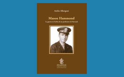 Mason Hammond. La guerra in Sicilia di un professore di Harvard