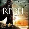 Rebel. Il tradimento