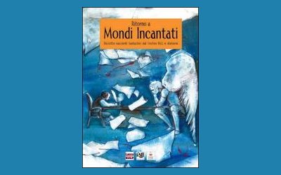 Ritorno a mondi incantati
