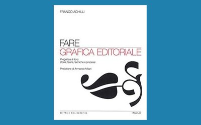 Fare grafica editoriale