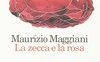 La zecca e la rosa. Vivario di un naturalista domestico