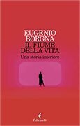 Il fiume della vita. Una storia interiore