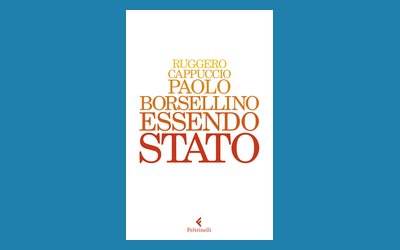 Paolo Borsellino. Essendo Stato