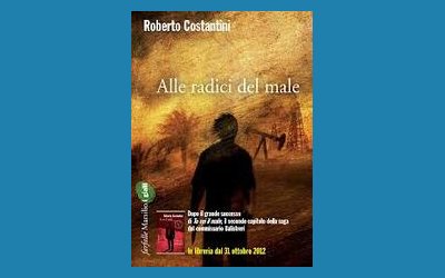 Alle radici del male