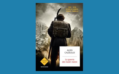 La guerra dei nostri nonni