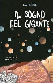 Il sogno del gigante